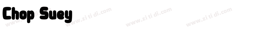Chop Suey字体转换